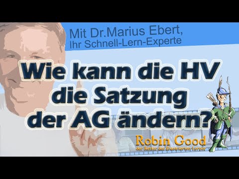 Video: Wie ändere ich die Satzung?