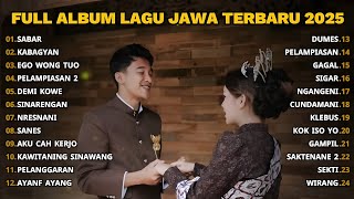 FULL ALBUM SABAR - SADEWOK FULL ALBUM TERBARU - PLAYLIST LAGU JAWA TERPOPULER 2025