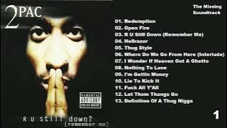 2PAC SHAKUR (1995) R U Still Down?: Greatest Nonstop Collection Full Album, All Time Favorites