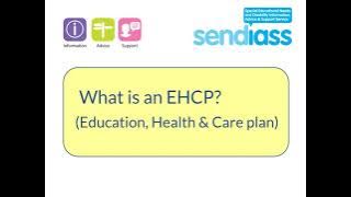 What is an EHCP or Education, Health and Care plan?