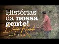 Documentrio histrias da nossa gente