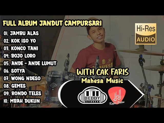 FULL ALBUM CAMPURSARI GAYENG ENCO CAK FARIS KOPLO PATEN class=