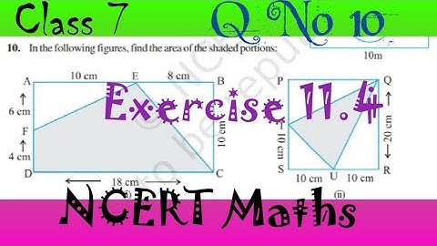 Class 7 maths exercise 11.4 Q no. 10, NCERT maths class 7 ! Chapter 11 maths, exercise 11.4