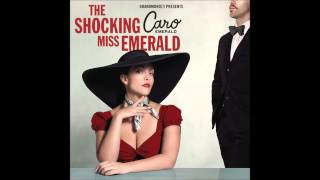 Video thumbnail of "Caro Emerald - Coming Back As a Man"