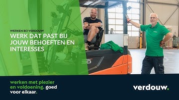 Werk dat past bij jouw behoeften en interesses - Werken bij Verdouw