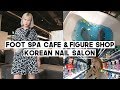 DTV.03: Foot Spa Cafe You MUST Visit, Korean Nail Salon, Instagramable Figure Shop | Q2HAN