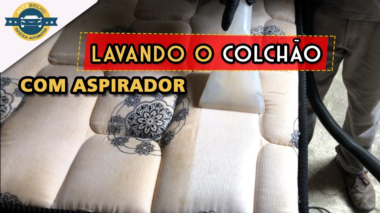 Lavando o COLCHÃO com Aspirador de pó e água e APC