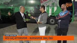 Maç Önü Afyonspor - Bursaspor