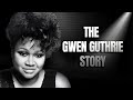 The Gwen Guthrie Story: The Song That Told Every Woman Her Worth