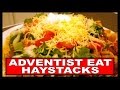 How Adventist eat a haystack