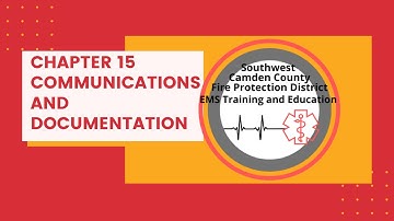 Chapter 15 Communications and Documentation