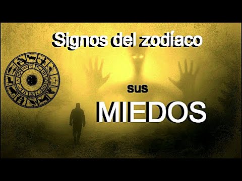 Video: Miedos Secretos De Los Signos Del Zodíaco