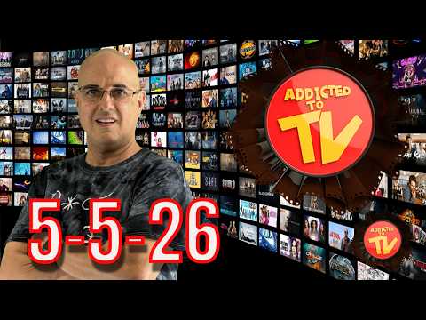 Whats Streaming Today 5-5-26