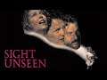 Sight Unseen | Full Movie | Thriller