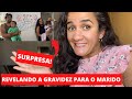 VOCE VAI SER PAPAI - SURPRESA PARA O MARIDO - REVELANDO A GRAVIDEZ - BEATRIZ SPINOLA