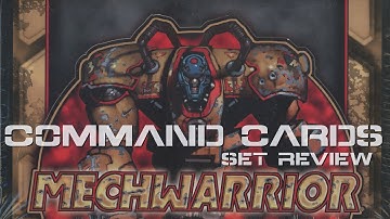 Battletech TCG | MechWarrior Set Review (Part 1 of 3, Command Cards)