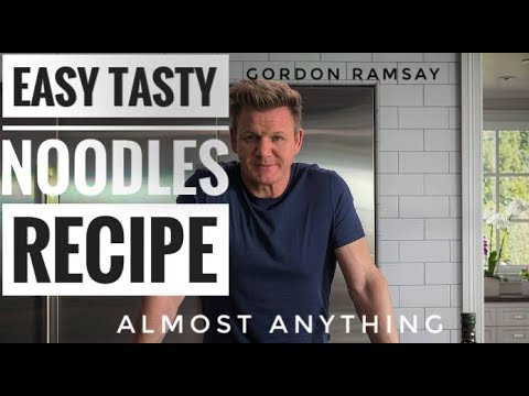 how to Cook Easy & Tasty Noodles| Gordon Ramsay | Full Recipes | Almost Anything