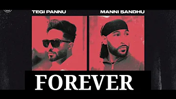 Forever - Tegi Pannu Feat. Prem Lata | Album - Broken Silence | Latest Punjabi Song 2024