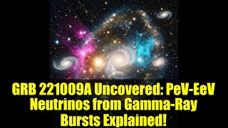 GRB 221009A Uncovered: PeV-EeV Neutrinos from Gamma-Ray Bursts Explained!