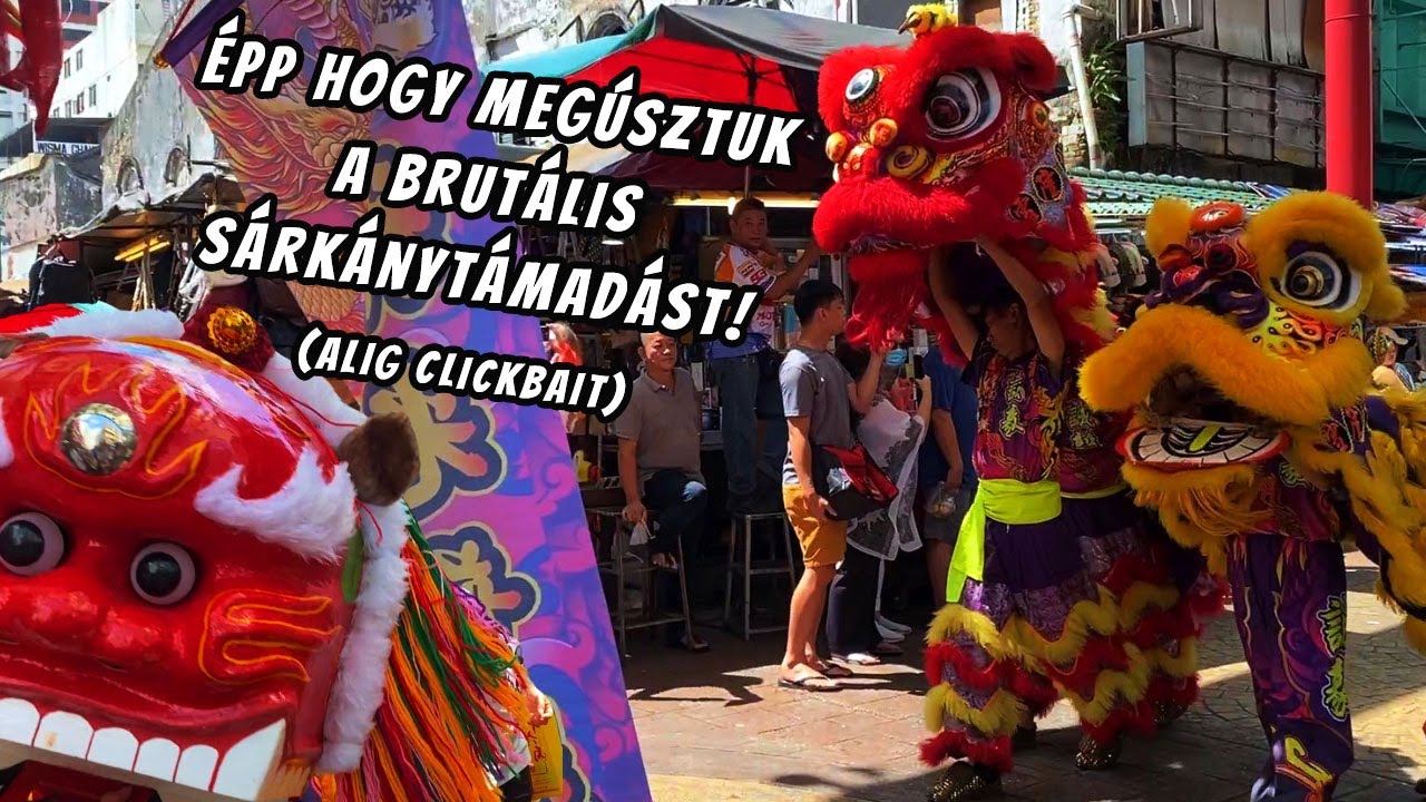 SÁRKÁNYROHAM a kínai piacon🐉 (KL best of III.)