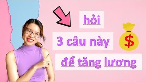 Câu hỏi lương bằng tiếng anh hỏi như thế nào năm 2024