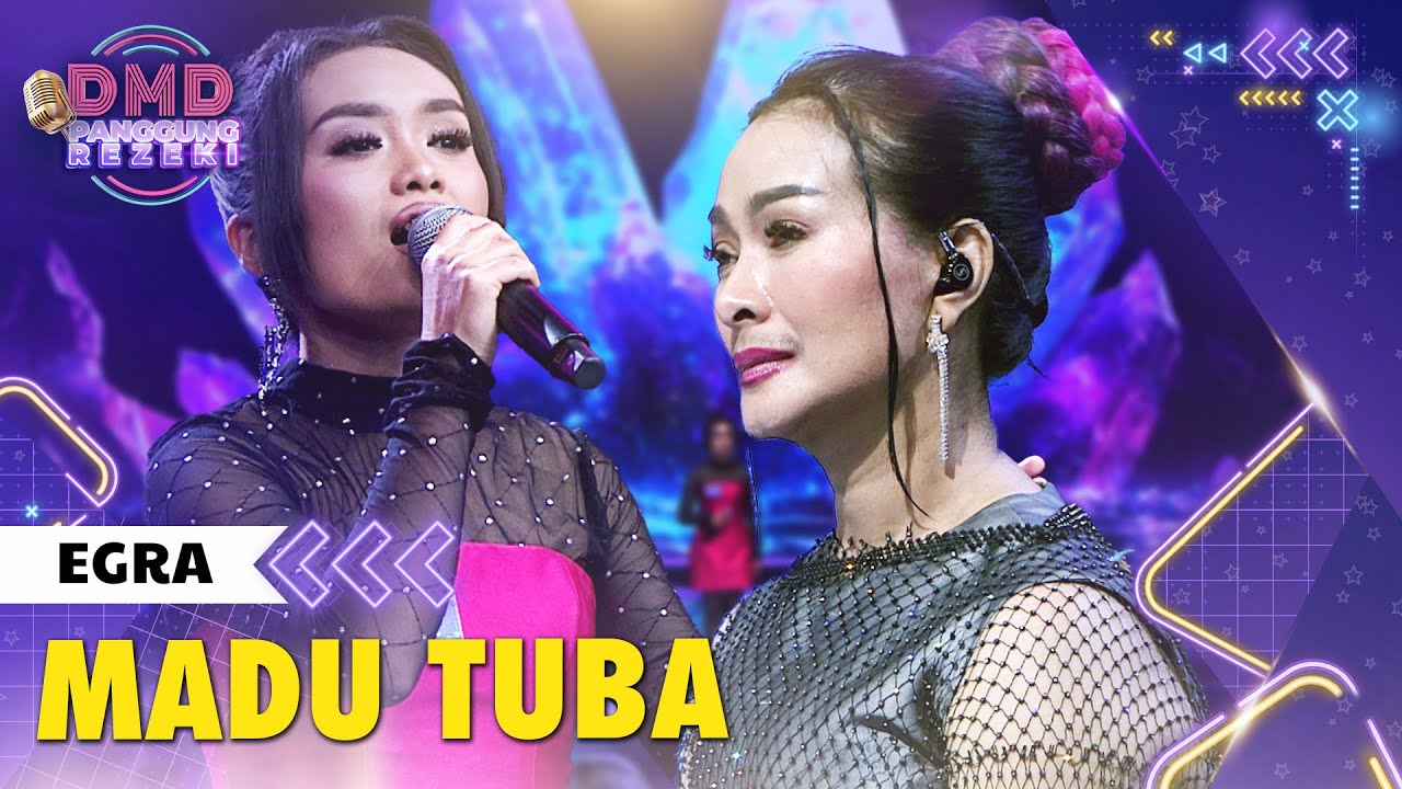 EGRA (JAMBI) - Madu Tuba | DMD PANGGUNG REZEKI
