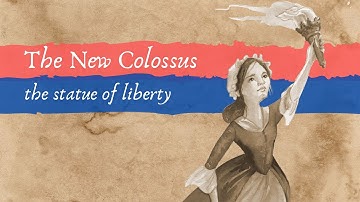 The New Colossus by Emma Lazarus - Poem About The Statue of Liberty