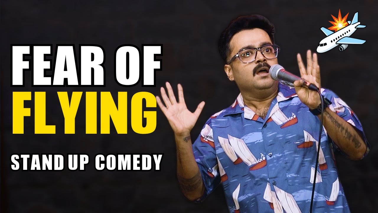 Fear of Flying ✈️ | Stand-up Comedy by Nitin Mandal
