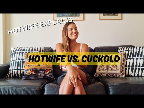 WHAT IS THE DIFFERENCE BETWEEN CUCKOLD AND HOTWIFE?