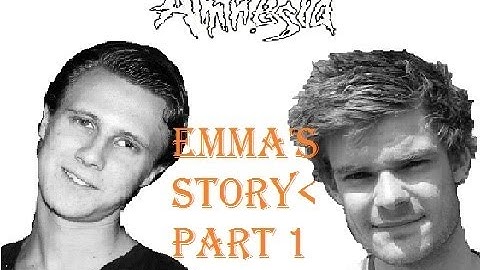 "RUN, RUN!!" Amnesia! Custom Story: Emma