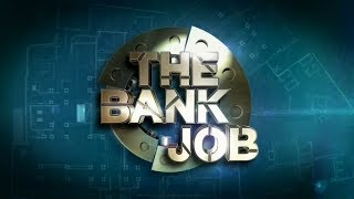 The Bank Job (02.01.12) First episode