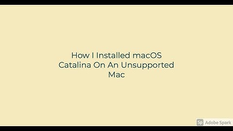How I Installed macOS Catalina On An Unsupported Mac