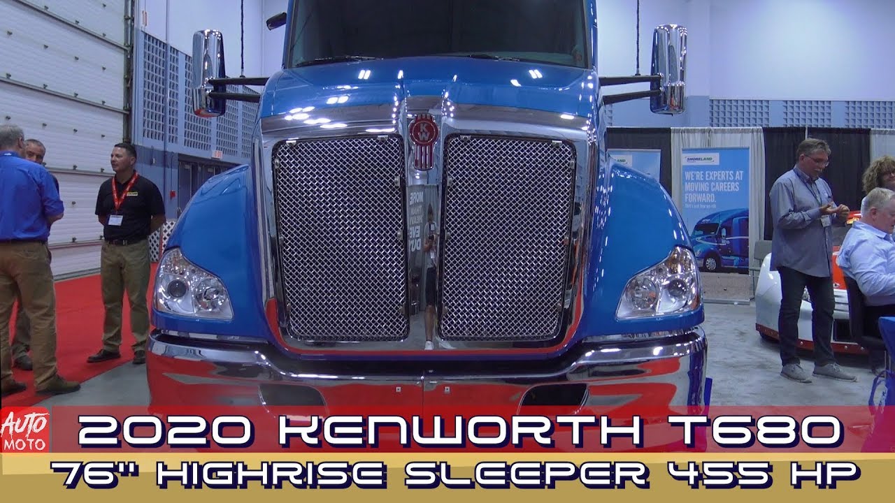 2020 Kenworth T680 76 Highrise 455 Hp Exterior And Interior 2019 Ats