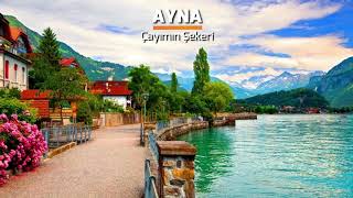 Video thumbnail of "ayna | çayımın şekeri"