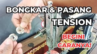 how to disassemble the tension