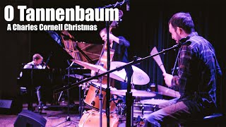 O Christmas Tree | O Tannenbaum | A Charles Cornell Christmas