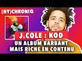 Jcole  kod  un album barbant mais riche en contenu hychroniq