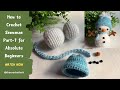 ⚡Ch -1 Head ☃️ Easy CROCHET Mini Snowman Amigurumi | Tutorial for Absolute Beginners🥰 FREE Patterns