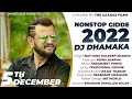 Dhamaka 2022 nonstop gidde  nati king kuldeep sharma  himachali swar