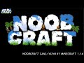 NoobCraft Canlı Yayın #1 MineCraft 1.14