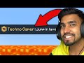 *TECHNO GAMERZ* control my game again..