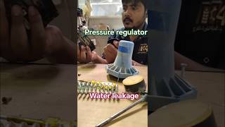pressure regulator water leakage ko kaise thik kre#maintenance #machanic