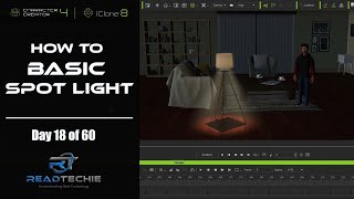 How To Add Basic Spot Light in iClone 8 |  iClone 8 Tutorial in Hindi | reallusion | Day 18 of 60