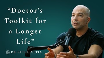 The Longevity Toolkit: Peter Attia’s 5 Science-Backed Secrets for a Longer Life