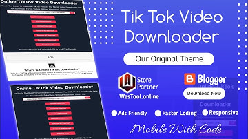 How to create a Premium Online TikTok Video Downloader on Blogger || New Blogger Script