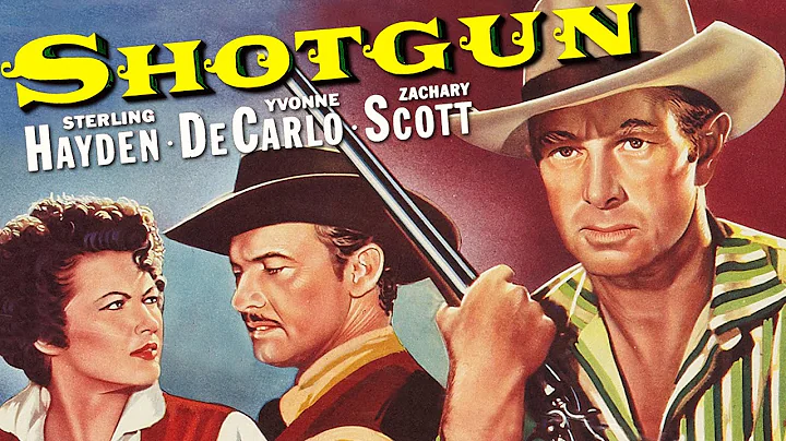 Shotgun (1955) STERLING HAYDEN