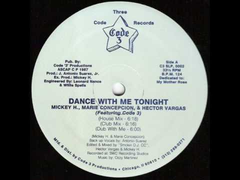 Mickey H, Hector Vargas - Dance With Me Tonight