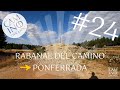 24 rabanal del camino  ponferrada  full tape  camino francs