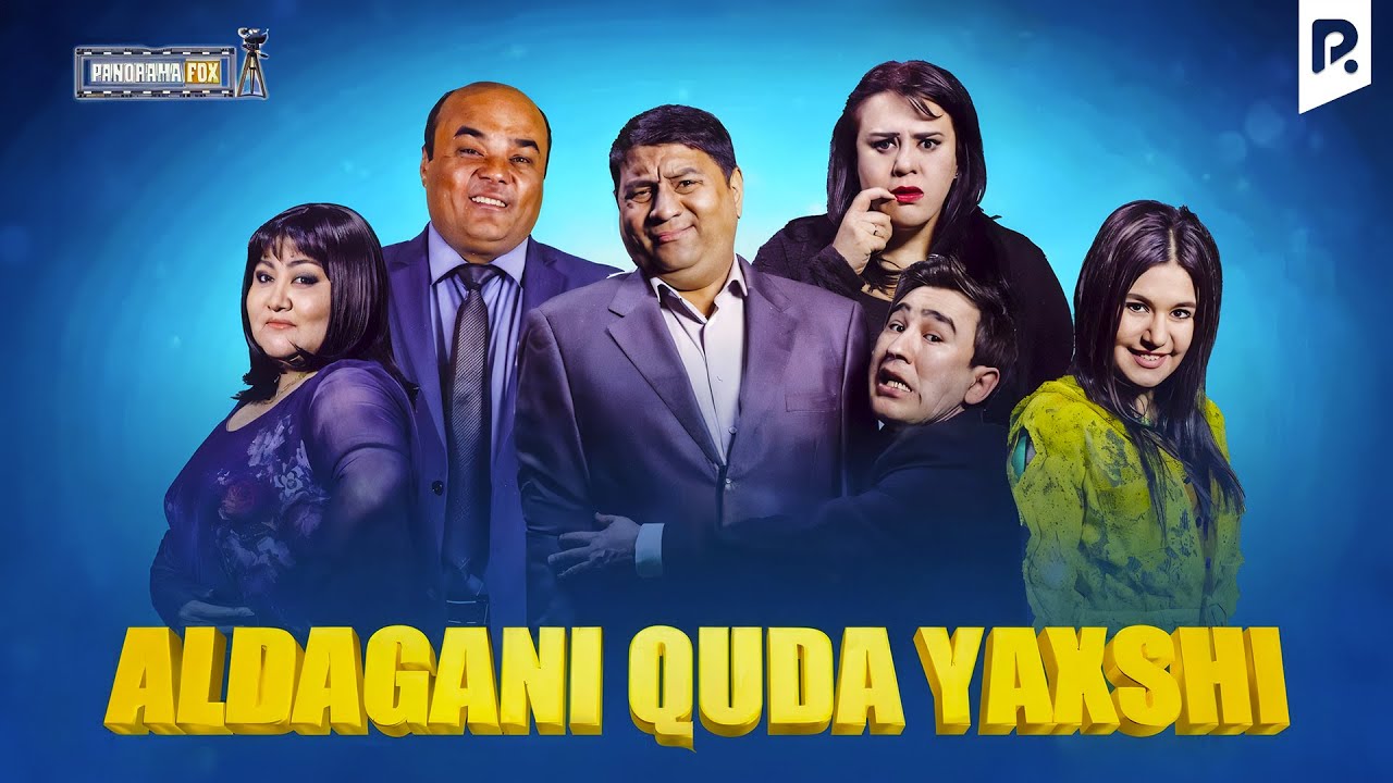 Aldagani quda yaxshi ozbek film     