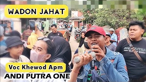 ANDI PUTRA 1 Wadon Jahat Voc Khewod Apm Live Ciasem Sawah Baru Tgl 2 November 2022